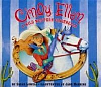 Cindy Ellen: A Wild Western Cinderella (Paperback)