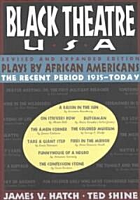 Plays by African Americans: The Recent Period 1935-Today (Paperback)