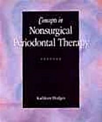 Concepts in Nonsurgical Periodontal Therapy (Paperback)