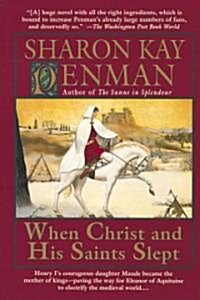 When Christ and His Saints Slept (Paperback)