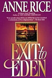 Exit to Eden (Paperback)