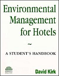 Environmental Management for Hotels (Paperback)