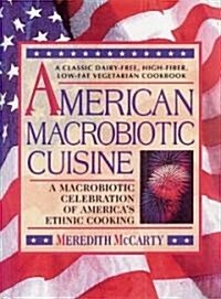 American Macrobiotic Cuisine (Paperback)