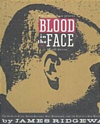 Blood in the Face (Paperback, 2nd, Subsequent)
