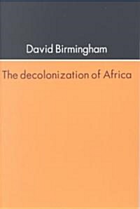 The Decolonization Of Africa (Paperback)