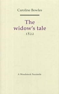 The Widows Tale 1822 (Hardcover)