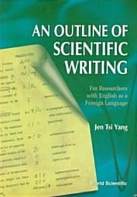 An Outline of Scientific Writing (Paperback)