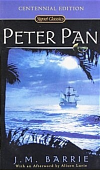 Peter Pan (Mass Market Paperback, Centennial)
