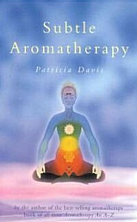 Subtle Aromatherapy (Paperback)