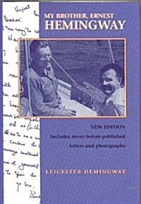My Brother, Ernest Hemingway, Third Edition (Hardcover, 3)