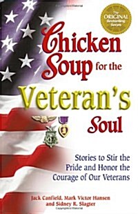 Chicken Soup for the Veterans Soul (Paperback)