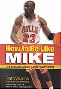 How to Be Like Mike (Hardcover)