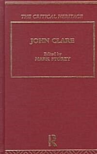 John Clare : The Critical Heritage (Hardcover)