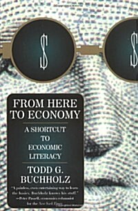 [중고] From Here to Economy: A Shortcut to Economic Literacy (Paperback)