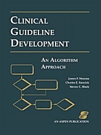 Pod- Clinical Guideline Development: Algorithm Approach (Paperback)