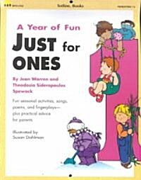 Year of Fun Just for Ones (Paperback)