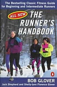 The Runners Handbook : The Best-selling Classic Fitness Guide for Beginner and Intermediate Runner (Paperback)