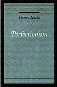 Perfectionism (Paperback, Reprint)