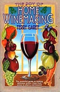 Joy of Home Wine Making (Paperback)