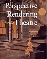 Perspective Rendering for the Theatre (Paperback)