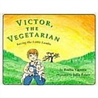 Victor, the Vegetarian (Paperback)