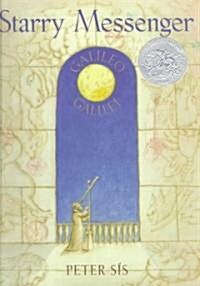 [중고] Starry Messenger: Galileo Galilei (Hardcover)