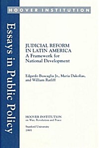 Judicial Reform in Latin America: A Framework for National Development (Paperback)