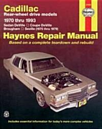 Cadillac Rear Wheel Drive 1970-93 (Hardcover, 3, Revised)