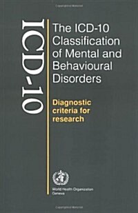 ICD-10 Classification of Mental and Behavioural Disorders (Paperback)