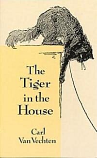 The Tiger in the House (Paperback)