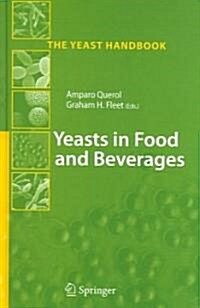 Yeasts in Food And Beverages (Hardcover)