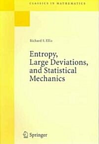 Entropy, Large Deviations, and Statistical Mechanics (Paperback)