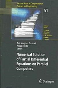 Numerical Solution of Partial Differential Equations on Parallel Computers (Paperback)