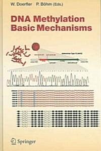 DNA Methylation: Basic Mechanisms (Hardcover)