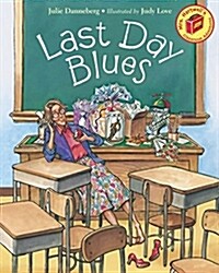 Last Day Blues (Paperback)
