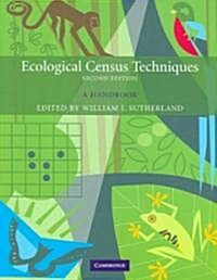 Ecological Census Techniques : A Handbook (Paperback, 2 Revised edition)