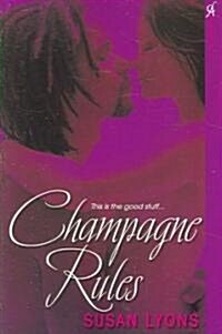 Champagne Rules (Paperback)