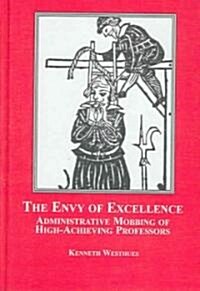The Envy of Excellence (Hardcover)