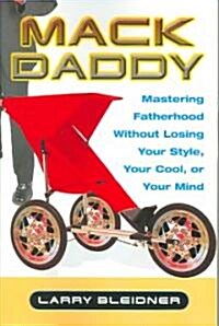 Mack Daddy (Paperback)