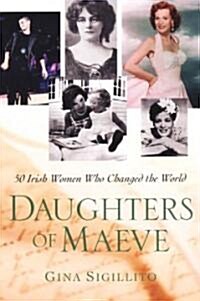 Daughters of Maeve (Paperback)