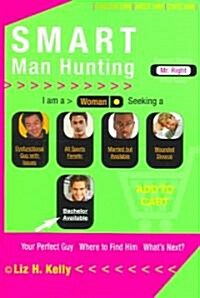 Smart Man Hunting (Paperback)