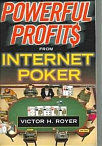 Powerful Profits from Internet Poker (Paperback)