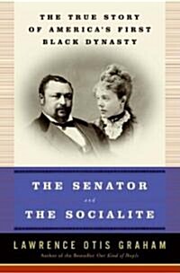 The Senator And the Socialite (Hardcover)