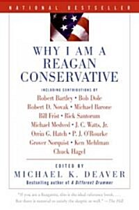 Why I Am a Reagan Conservative (Paperback)