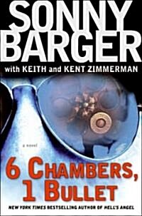 6 Chambers, 1 Bullet (Hardcover)