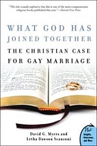 What God Has Joined Together: The Christian Case for Gay Marriage (Paperback)