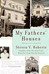 My Fathers Houses: Memoir of a Family (Paperback)