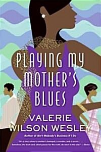 Playing My Mothers Blues (Paperback)