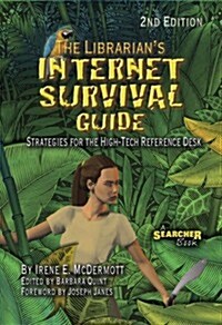 The Librarians Internet Survival Guide (Paperback, 2nd)