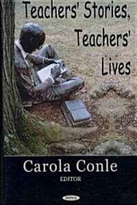 Teachers Stories, Teachers Lives (Paperback, UK)